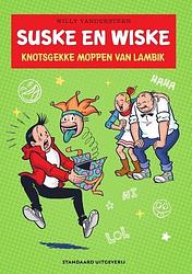 Foto van Knotsgekke moppen van lambik - willy vandersteen - paperback (9789002273117)