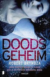 Foto van Doods geheim - robert bryndza - paperback (9789022598917)