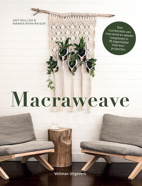 Foto van Macraweave - amy mullins, marnia ryan-raison - paperback (9789048320264)