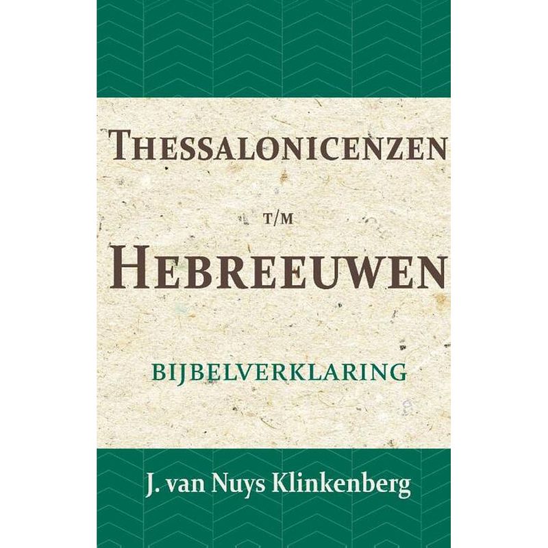 Foto van Thessalonicenzen t/m hebreeuwen