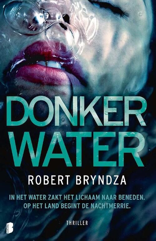 Foto van Donker water - robert bryndza - paperback (9789022598887)