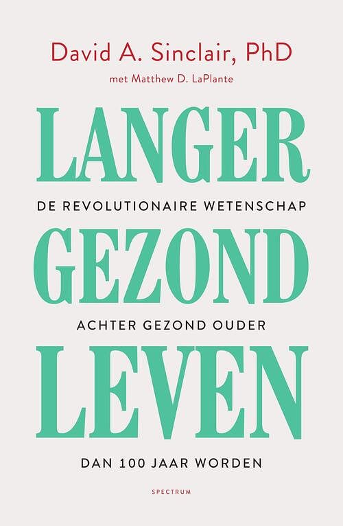 Foto van Langer gezond leven - david sinclair - ebook (9789000361083)