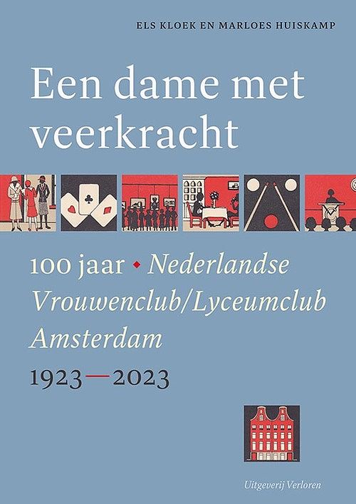 Foto van Een dame met veerkracht - els kloek, marloes huiskamp - hardcover (9789464550375)