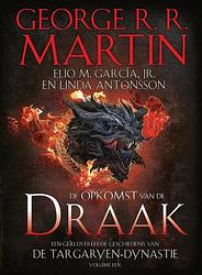 Foto van De opkomst van de draak - elio m. garcia, george r.r. martin - hardcover (9789021035505)