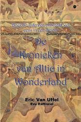 Foto van De kronieken van altic in wonderland - evu raffincel - paperback (9789464685466)