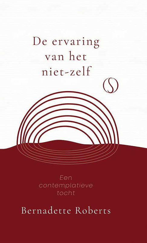 Foto van De ervaring van het niet-zelf - bernadette roberts - ebook (9789493228085)