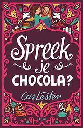 Foto van Spreek je chocola - cas lester - ebook (9789025769253)