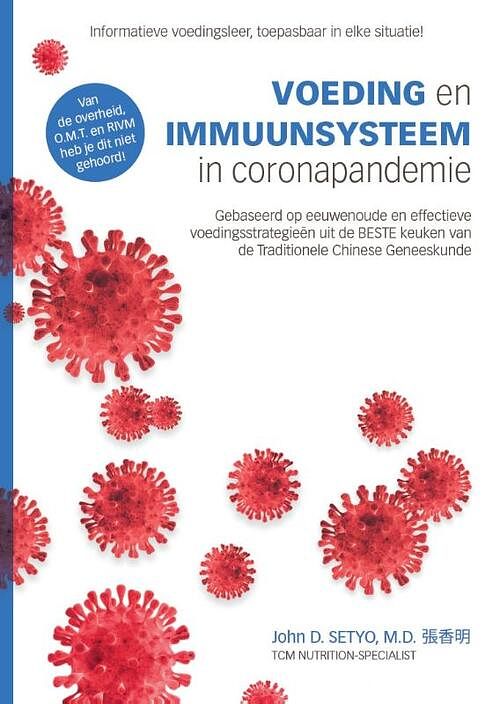 Foto van Voeding en immuunsysteem in coronapandemie - m.d. john d. setyo - hardcover (9789083091907)