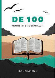 Foto van De 100 mooiste bijbelverzen - leo heuvelman - hardcover (9789083355047)