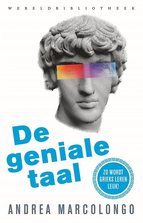 Foto van De geniale taal - andrea marcolongo - ebook (9789028442696)