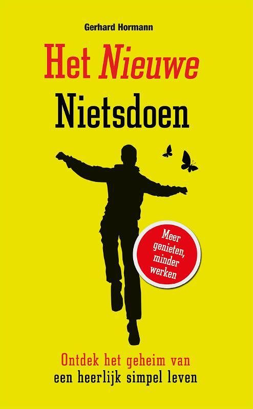 Foto van Het nieuwe nietsdoen - gerhard hormann - ebook (9789089753007)