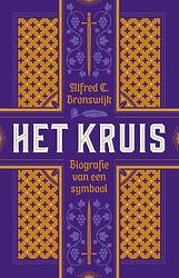 Foto van Het kruis - alfred c. bronswijk - paperback (9789043539203)