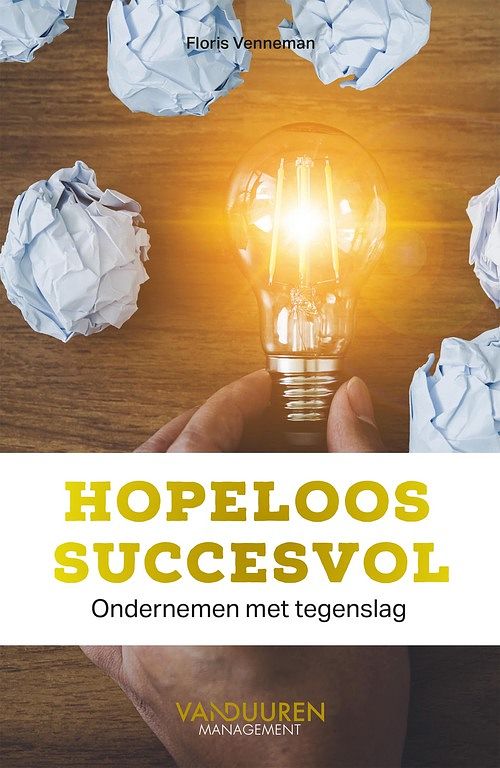 Foto van Hopeloos succesvol - floris venneman - ebook (9789089655912)