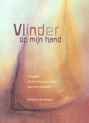 Foto van Vlinder op mijn hand - heleen de weger - paperback (9789492326799)