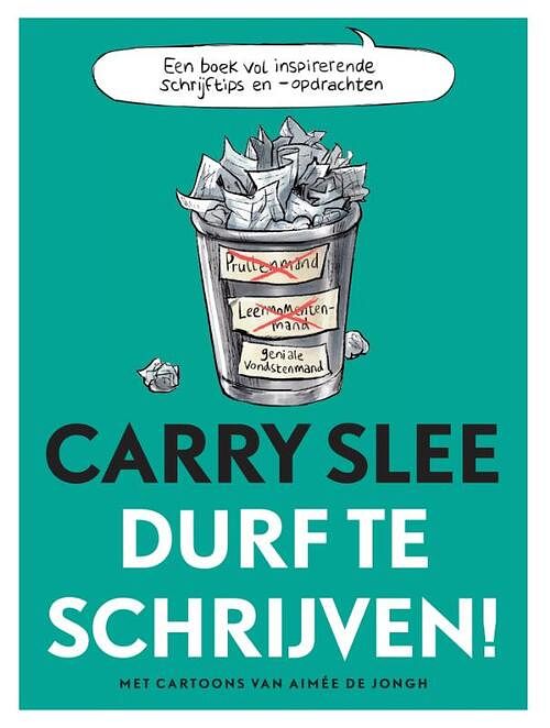 Foto van Durf te schrijven! - carry slee - paperback (9789048847020)