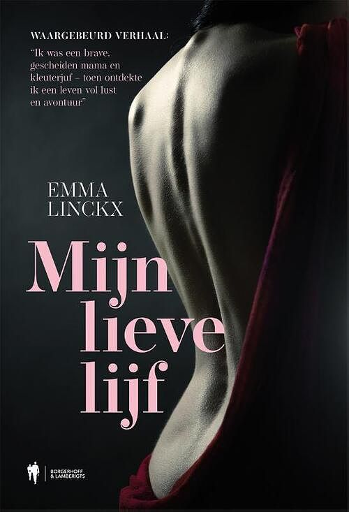 Foto van Mijn lieve lijf - emma linckx - paperback (9789463936415)