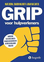 Foto van Grip voor hulpverleners - marc bosma, sharon walhout, johan van zanten - ebook