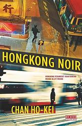 Foto van Hongkong noir - chan ho-kei - ebook (9789044535525)