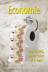 Foto van Economie voor in bed, op het toilet of in bad - arjo klamer, erwin dekker, paul teule - ebook (9789045316666)