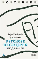 Foto van Kopzorgen. psychose begrijpen - jim van os, stijn vanheule - ebook (9789401488150)