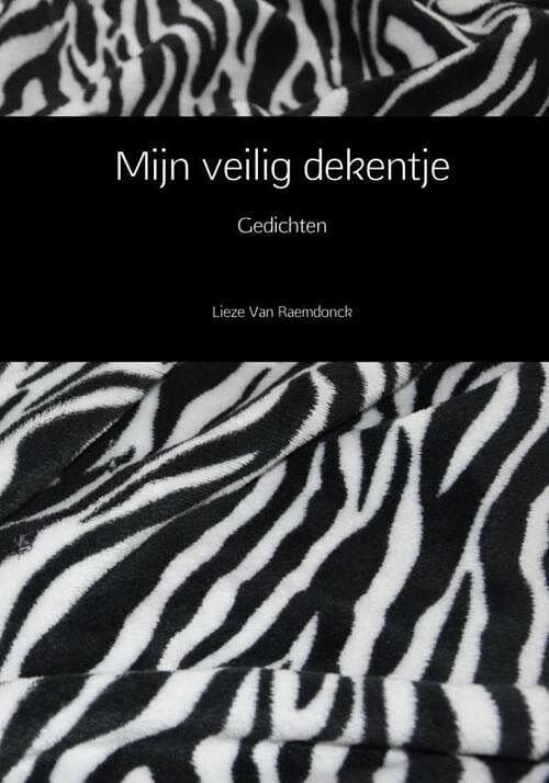 Foto van Mijn veilig dekentje - lieze van raemdonck - paperback (9789402185577)