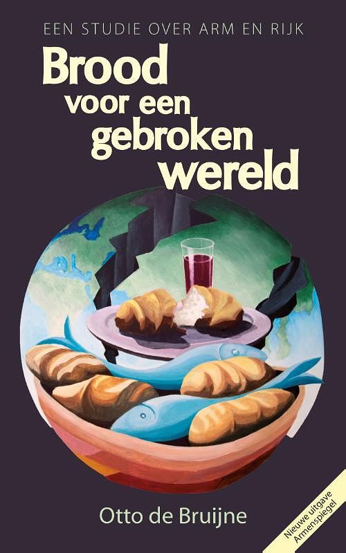 Foto van Brood voor een gebroken wereld - otto de bruijne - paperback (9789059992016)