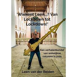 Foto van 'swiekent leen...? van lockdown to lockdown!'s