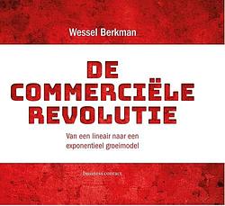 Foto van De commerciële revolutie - wessel berkman - ebook (9789047010142)