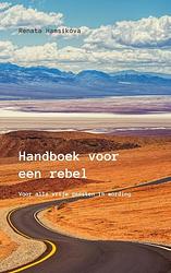 Foto van Handboek voor een rebel - renata hamsikova - paperback (9789080417465)