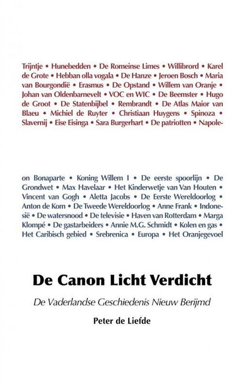 Foto van De canon licht verdicht - peter de liefde - paperback (9789464652154)