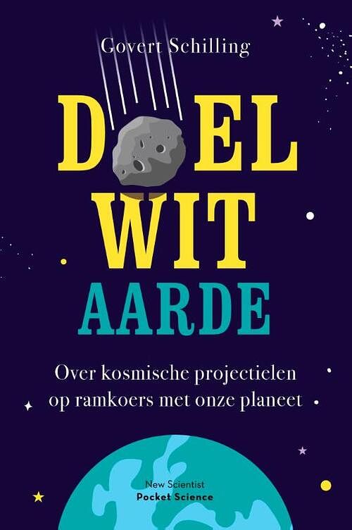 Foto van Doelwit aarde - govert schilling - paperback (9789085717577)