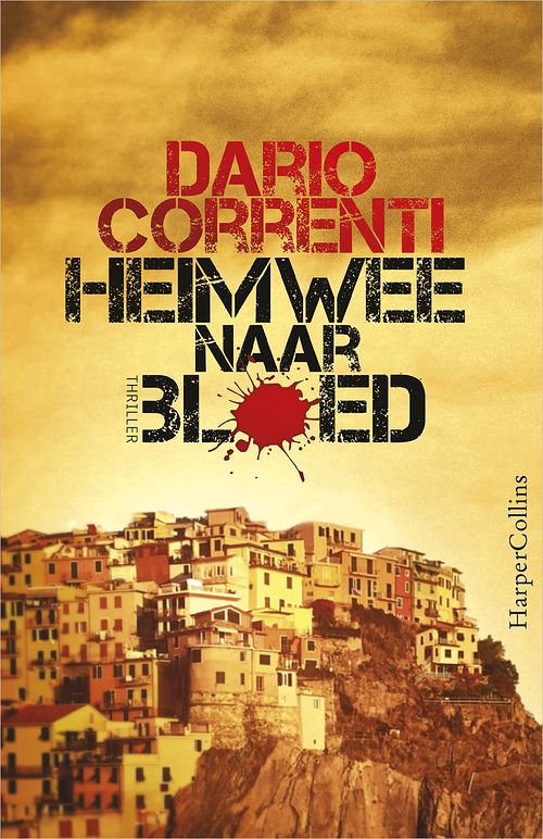 Foto van Heimwee naar bloed - dario correnti - ebook (9789402755893)