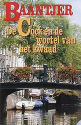 Foto van De cock en de wortel van het kwaad (deel 68) - a.c. baantjer - ebook (9789026125645)