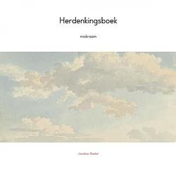 Foto van Herdenkingsboek - jacobien beeker - paperback (9789402135930)