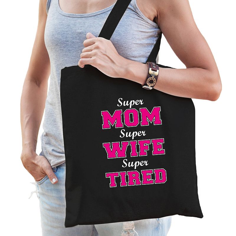 Foto van Super mom wife tired katoenen moeder cadeau tasje zwart voor dames - feest boodschappentassen