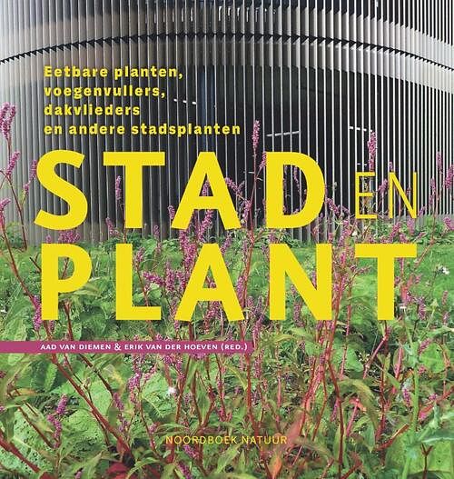 Foto van Stad en plant - aad van diemen, erik van der hoeven - paperback (9789056158668)