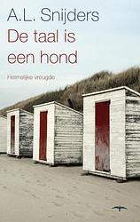 Foto van De taal is een hond - a.l. snijders - ebook (9789400400139)