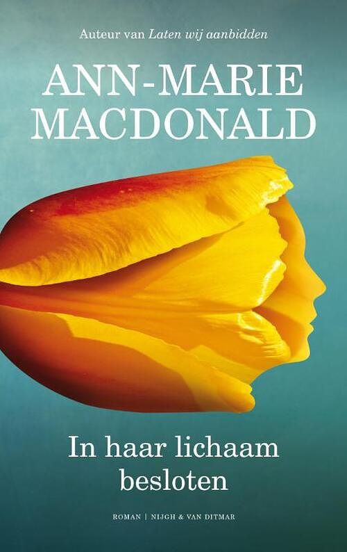 Foto van In haar lichaam besloten - ann-marie macdonald - ebook (9789038899558)