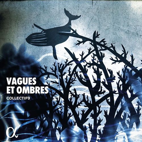 Foto van Vagues et ombres - cd (3760014198588)