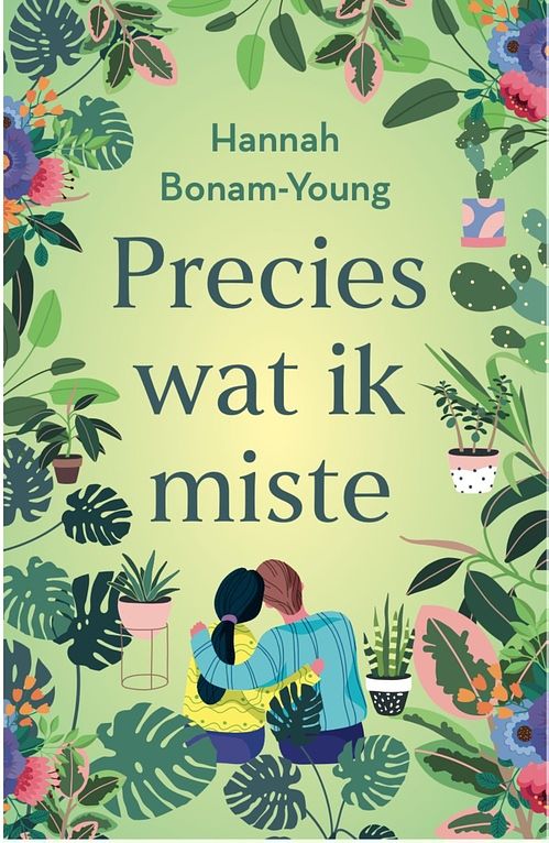 Foto van Precies wat ik miste - hannah bonam-young - ebook