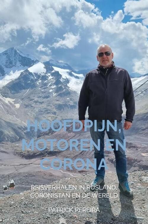 Foto van Hoofdpijn, motoren en corona - patrick pereira - ebook (9789464483659)