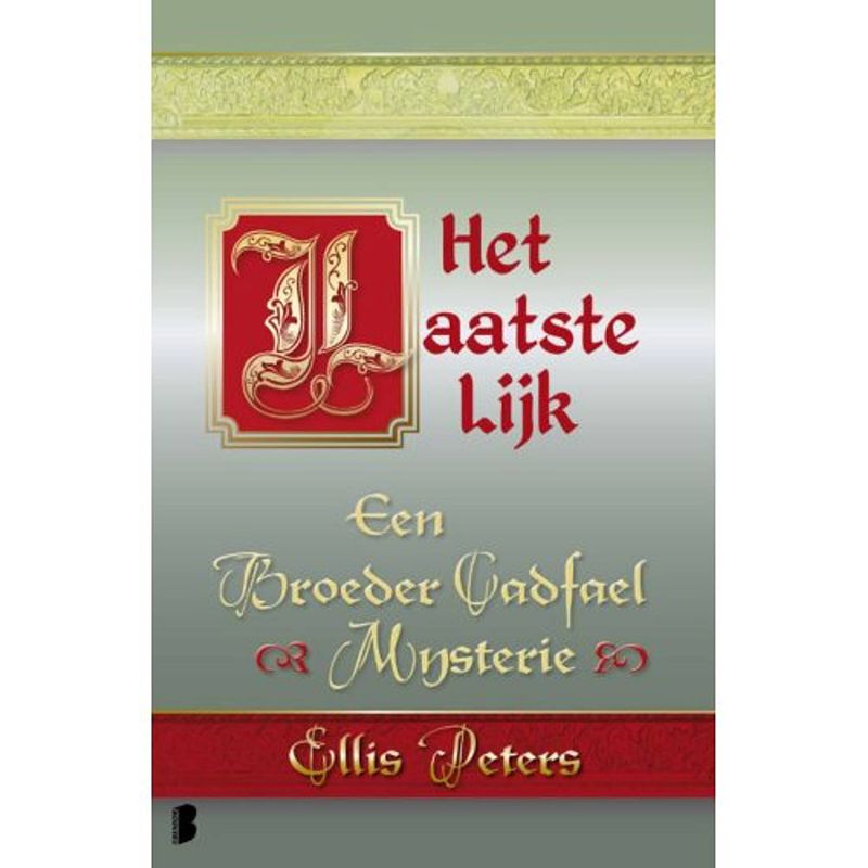 Foto van Het laatste lijk - een broeder cadfael mysterie