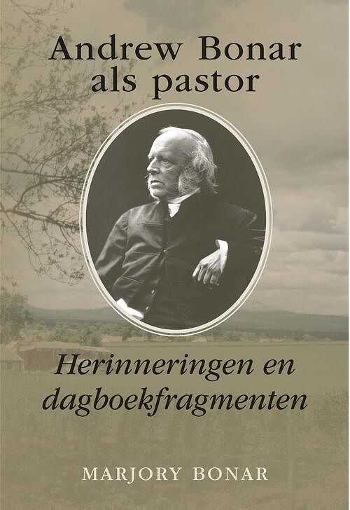 Foto van Andrew bonar als pastor - marjory bonar - ebook (9789402902075)