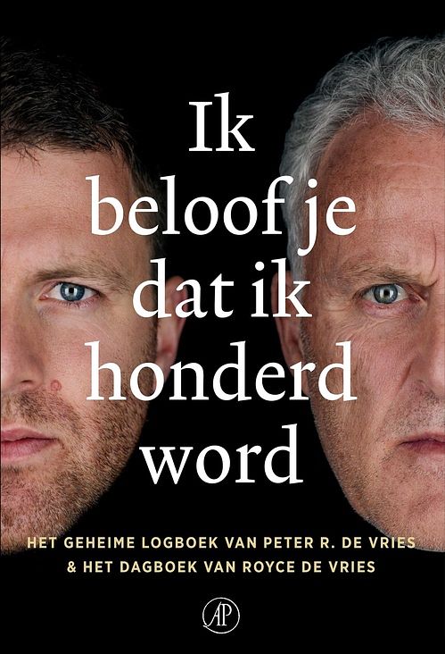 Foto van Ik beloof je dat ik honderd word - peter r. de vries, royce de vries - ebook