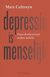 Foto van Depressie is menselijk - marc calmeyn - ebook (9789463372916)