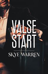 Foto van Valse start - skye warren - ebook