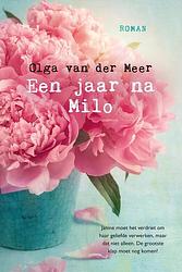 Foto van Een jaar na milo - olga van der meer - ebook (9789401911016)