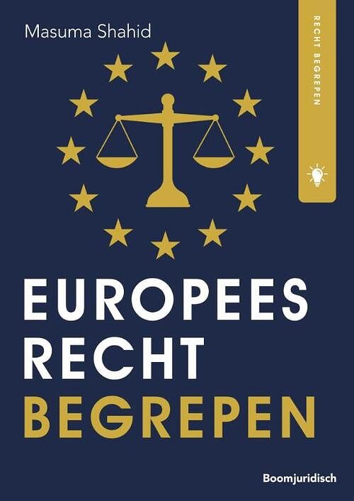 Foto van Europees recht begrepen - m.k. shahid - paperback (9789462909236)