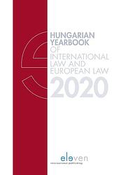 Foto van Hungarian yearbook of international and european law 2020 - ebook (9789059316683)