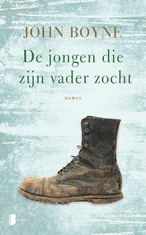 Foto van De jongen die zijn vader zocht - john boyne - paperback (9789059900776)